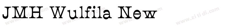 JMH Wulfila New字体转换